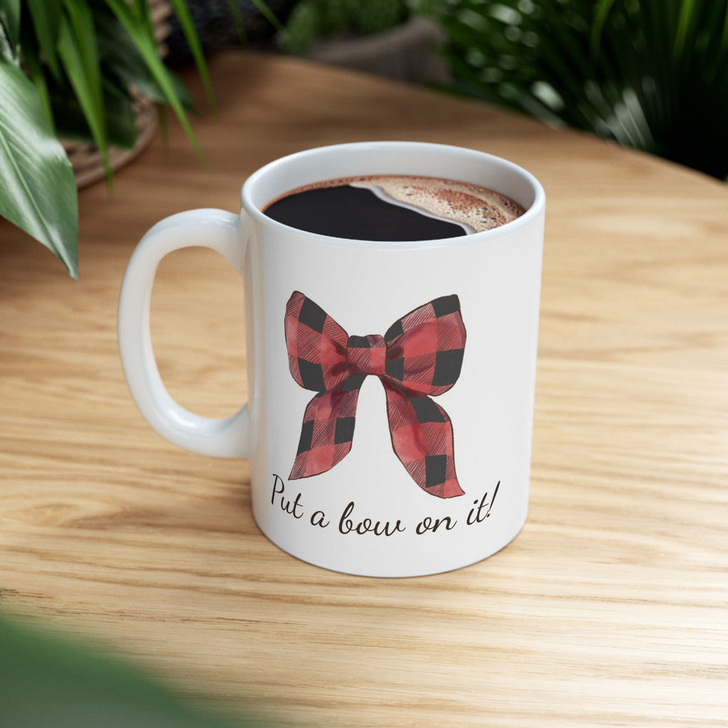 Plaid Christmas Bow Mug | ‘Put a Bow on It!’ Holiday Coffee Cup | Festive Ceramic Winter Mug