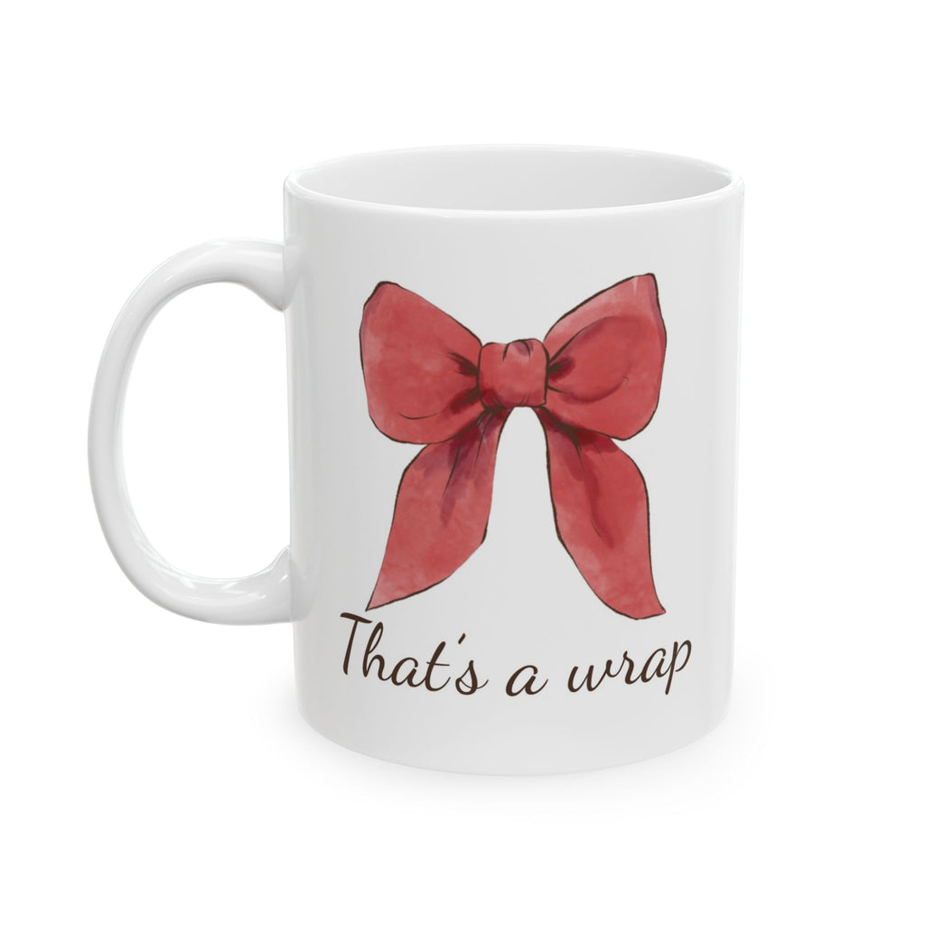 Red Christmas Bow Mug | ‘That’s a Wrap’ Holiday Coffee Cup | Festive Ceramic Winter Mug