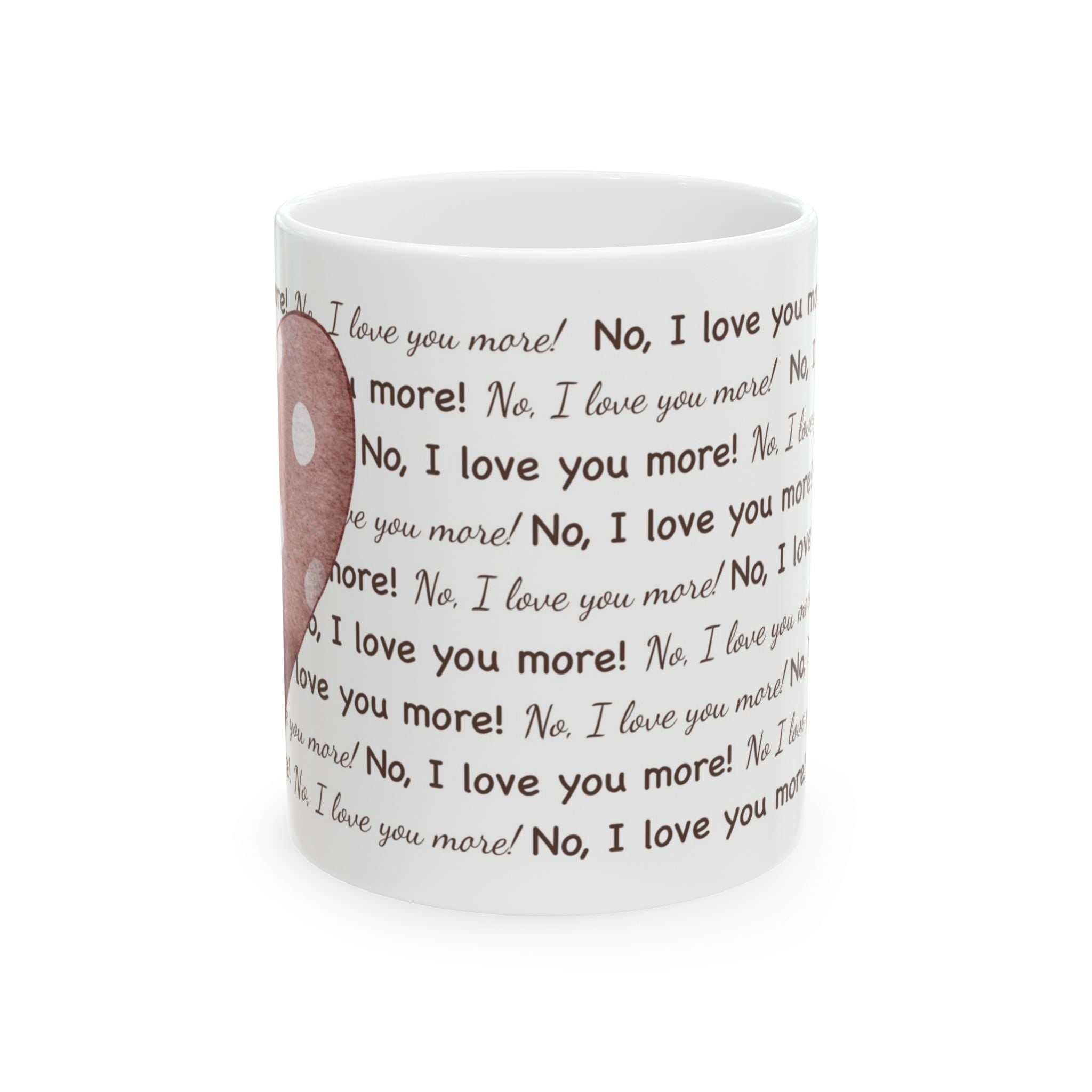 I Love You More Pink Heart Mug | Cozy Ceramic Coffee Cup | Romantic Gift for Christmas or Everyday